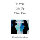 ‘I’ Will Lift Up Mine Eyes