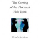 The Coming of the Procreant Holy Spirit