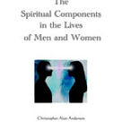 The Spiritual Components in the Lives of Men and Women