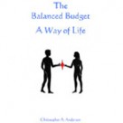 The Balanced Budget: A Way of Life