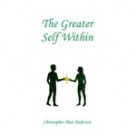 The Greater Self Within