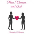 Man, Woman and God