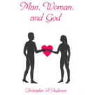 Man, Woman and God