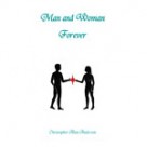 Man and Woman Forever